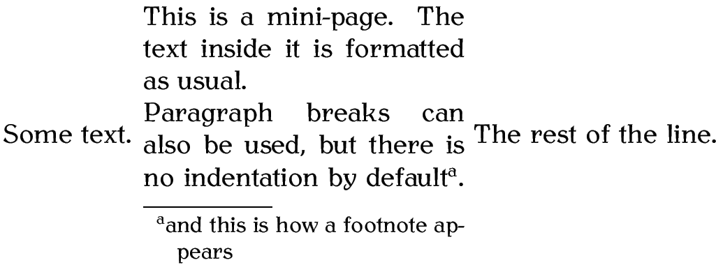 Image: the contents of the minipage including
footnote have been typeset in a rectangular block within the outer
line of text.